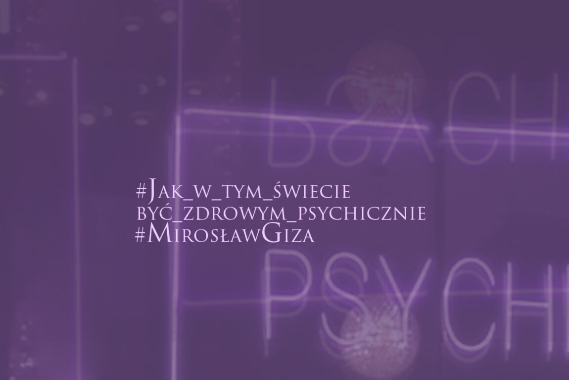 jak w tym świecie być zdrowym psychicznie