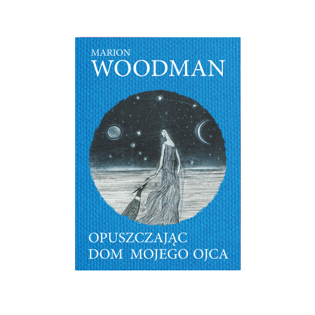 Okładka Opuszczając dom mojego ojca Marion Woodman bez tła