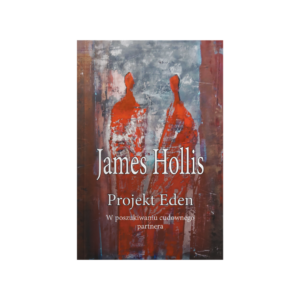 okładka książki Projekt Eden Jamesa Hollisa